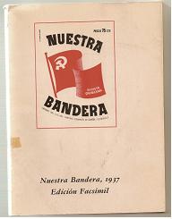 Nuestra Bandera Edición Facsimil 1937. Año 1979