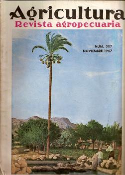 Agricultura. Nº 307. Noviembre 1957