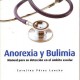 Anorexia y buliamia 9788493422541