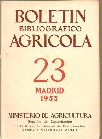 Boletín bibliográfico agricola 23 1953