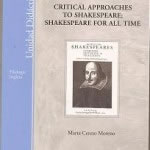 Critical Approaches To Shakespeare. UNED. ISBN 8436250745