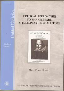 Critical Approaches To Shakespeare. UNED. ISBN 8436250745