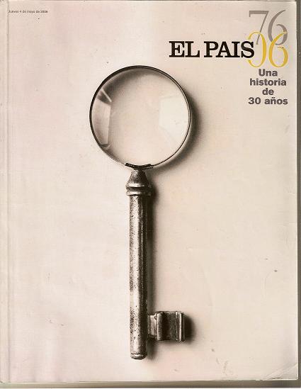 El País, una historia de 30 años