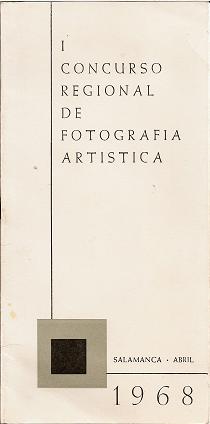 I CONCURSO REGIONAL DE FOTOGRAFIA ARTÍSTICA. SALAMANCA, ABRIL 19