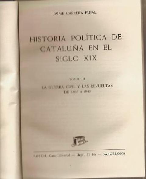 Historia Politica de cataluña en el siglo XIX tomoiii