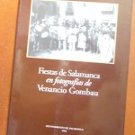 Fiestas en Salamanca en el Legado de Venancio Gombau