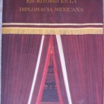 Escritores en la diplomacia Mexicana