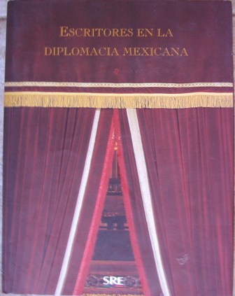 Escritores en la diplomacia Mexicana