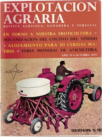 REVISTA EXPLOTACIÓN AGRARIA AÑO VI OCTUBRE  1970