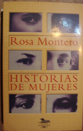 Rosa Montero Historias de mujeres