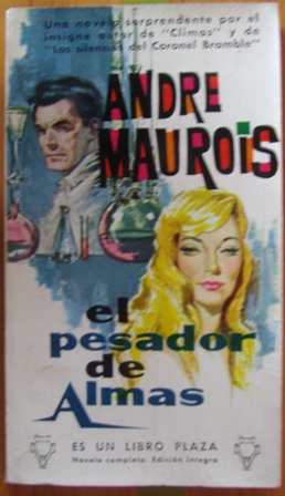 El pesador de Almas, Andre Maurois