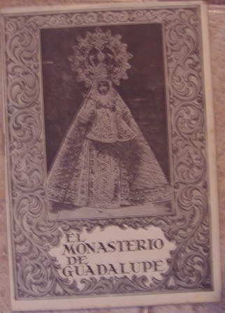 El Monasterio de Guadalupe, Febrero de 1945, nº 353