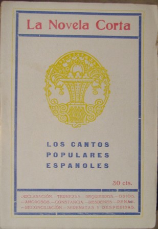 La Novela Corta. Los Cantos Populares. Número especial 1918
