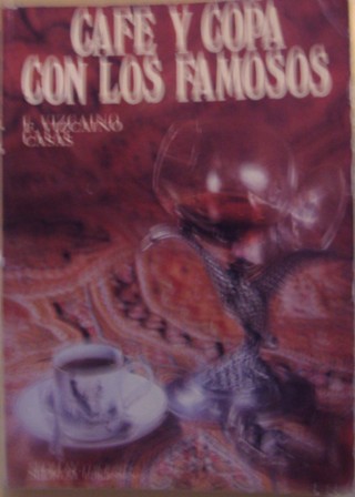 Café y copa con los famosos, F. Vizcaino Casas