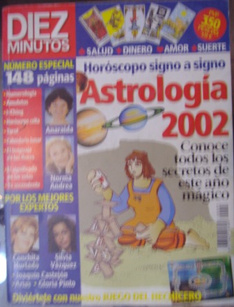 DIEZ MINUTOS Número Especial. Astrología 2002