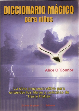 Diccionario Mágico para niños, Alice O'Connor