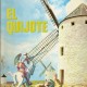 El Quijote, Miguel de Cervantes Saavedra