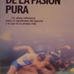 Elogio de la pasión pura, Sebastián Serrano