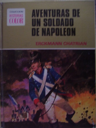 Erckman Chatrian, Aventuras de un soldado de Napoleon
