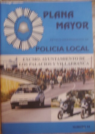 PLANA MAYOR NÚMERO 44,  Revista independiente de Policía Local