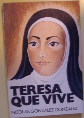 Teresa que vive, Nicolás González González
