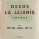 Desde la lejanía, poemas, Alfonso Albalá Cortijo