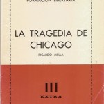 La tragedia de Chicago, Ricardo Mella