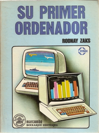 Su primer ordenador, Rodnay Zaks