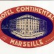 Antigua Etiqueta de Hotel Continental, Marseille