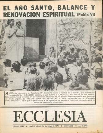 ECCLESIA Número 1643, 26 de Mayo de 1973, Año XXXIII