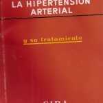 La Hipertensión Arterial y su tratamiento, CIBA