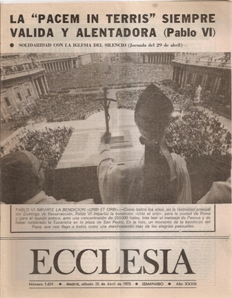 ECCLESIA Número 1639, 28 de Abril de 1973, Año XXXIII