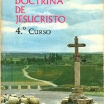 La Doctrina de Jesucristo, 4º curso