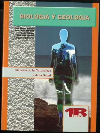 Biología y Geología, Ciencias de la Naturaleza y de la Salud, 1 Bachillerato