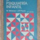 Manual Práctico de psiquiatría infantil, M. Midenet, J.P. Favre