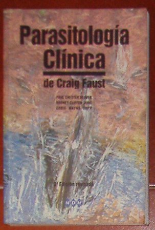 Parasitología Clínica de Craig Faust, Paul Chester, Rodney Clifton, Eddie Wayne