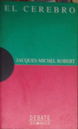 El cerebro, Jacques-Michel Robert
