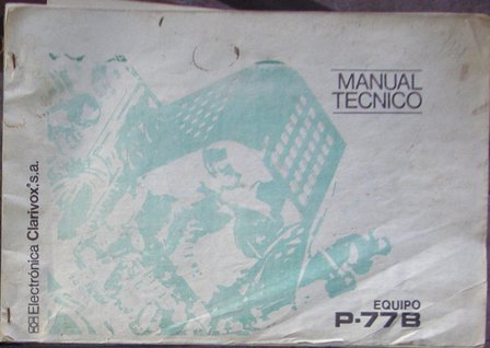 Manual Técnico, P-77B, Electrónica Clarivox