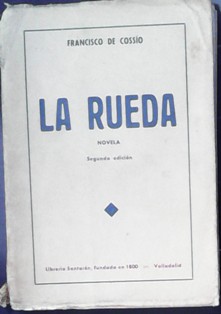 La Rueda, Francisco de Cossio