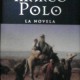 Marco Polo, la novela, Muriel Romana