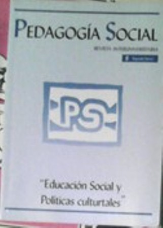 Pedagogía Social 8, Educación social y Políticas culturales