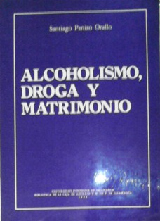 alcoholismo droga y matrimonio