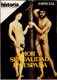 Historia 16 especial, nº 124, Amor y Sexualidad en España
