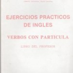 Ejercicios prácticos de Inglés, Verbos con partícula, Libro del