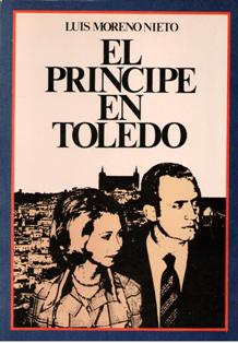 El Principe en Toledo, Luis Moreno Nieto