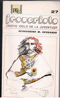 Jesucristo, ¿nuevo ídolo de la Juventud, Bernardino M. Hernando