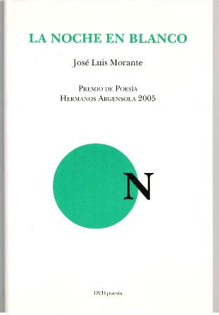 La noche en blanco, José Luis Morante