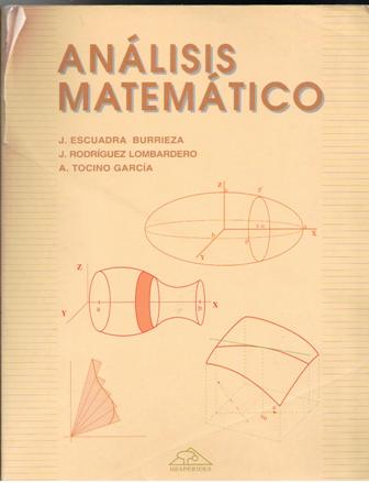 Análisis matemático, J. Escuadra Burrieza, J. Rodríguez Lombarde