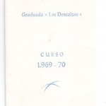 Graduada Los Descalzos, Curso 1969 – 1970 (CAVE 192)