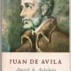 Juan de Avila, apostol de Andalucia,